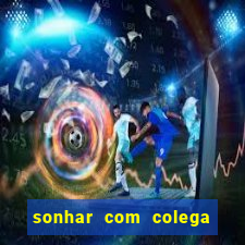 sonhar com colega de trabalho jogo do bicho